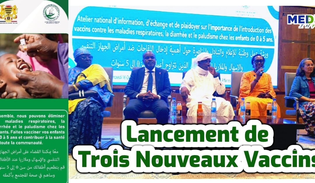 Un Pas Décisif pour la Santé des Enfants au Tchad : Lancement de Trois Nouveaux Vaccins