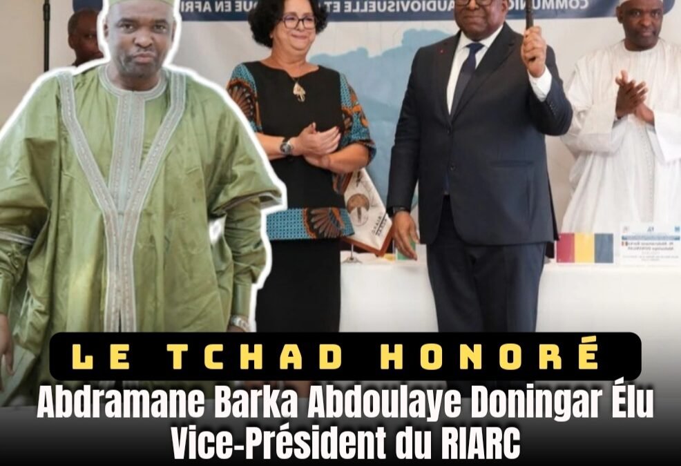 MEDIAS-Abidjan : Le Tchad Honoré – Abdramane Barka Abdoulaye Doningar Élu Vice-Président du RIARC