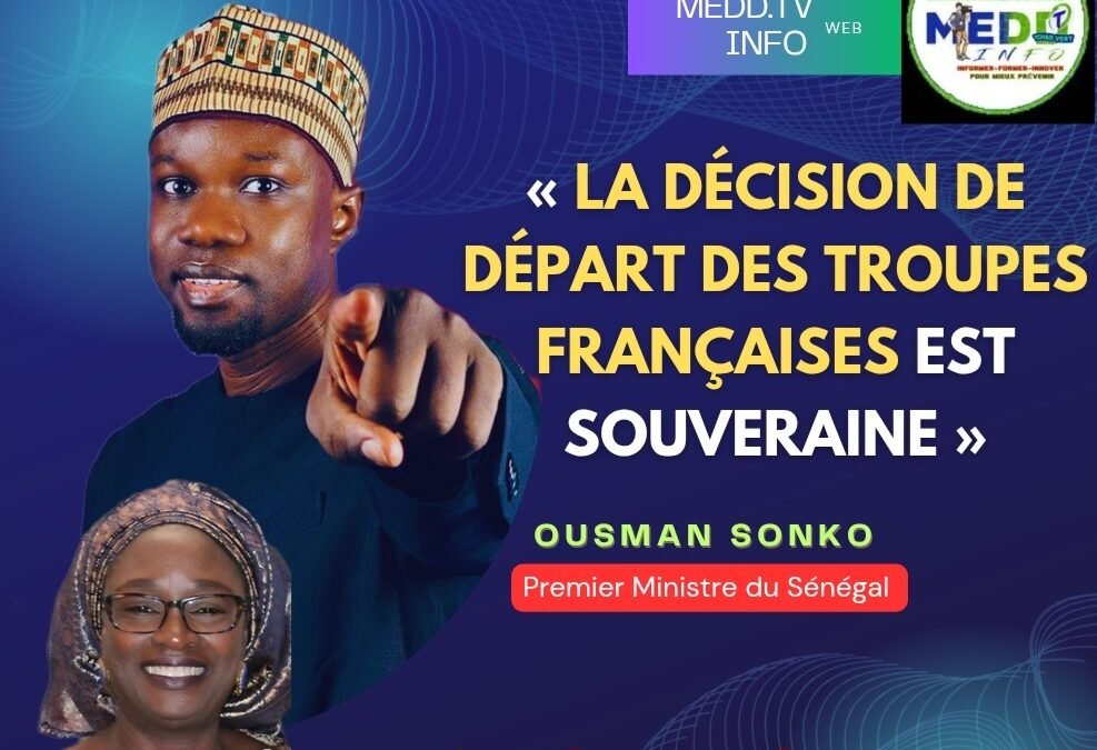 Présence française en Afrique : Dakar réaffirme sa souveraineté face aux troupes françaises