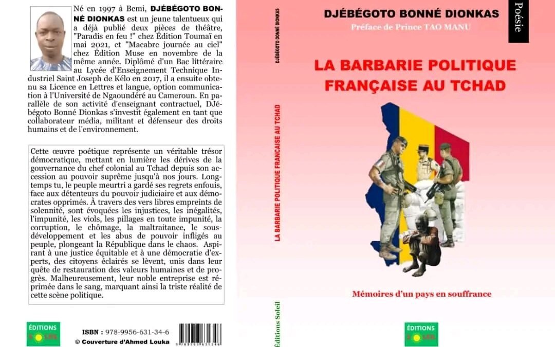 OPINION : Analyse à l’ouvrage « La Barbarie politique française au Tchad »