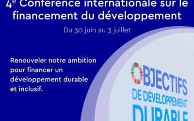 Séville Accueille la 4e Conférence Internationale sur le Financement du Développement : Un Tournant pour l’Avenir Durable de la Planète