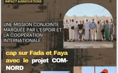 La France engagée pour un développement concret dans le Nord du Tchad : cap sur Fada et Faya avec le projet COM-NORD