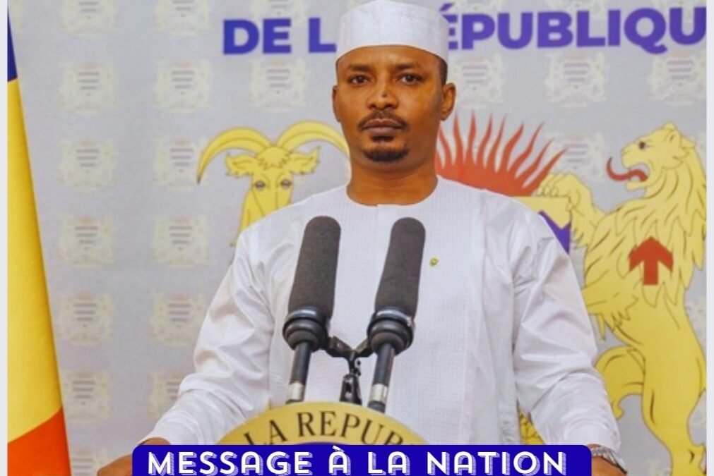 MESSAGE À LA NATION-  65 Ans d’Indépendance : Le Tchad entre Fierté Nationale et Refondation Promesse