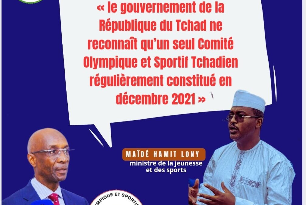 Crise au sein du mouvement sportif tchadien : le ministre Maïdé Hamit Lony recadre fermement les fédérations et réaffirme l’autorité du COST légitime