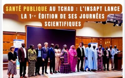 Santé publique au Tchad : L’INSAPT lance la 1ʳᵉ édition de ses Journées scientifiques