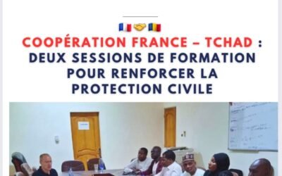Coopération France – Tchad : deux sessions de formation pour renforcer la Protection Civile