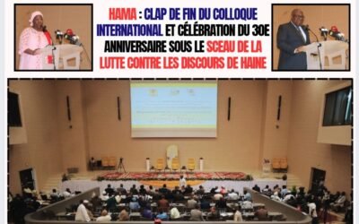HAMA : Clap de fin du Colloque international et célébration du 30e anniversaire sous le sceau de la lutte contre les discours de haine
