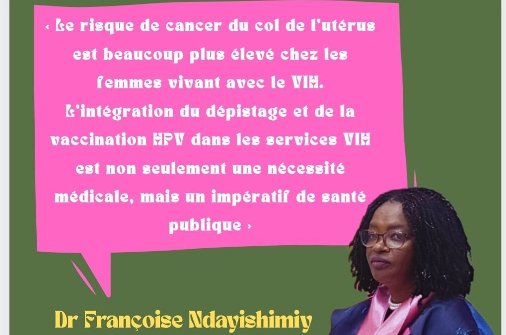 Octobre Rose : L’ONUSIDA plaide pour l’intégration du dépistage du cancer du col et de la vaccination HPV dans les services VIH au Tchad