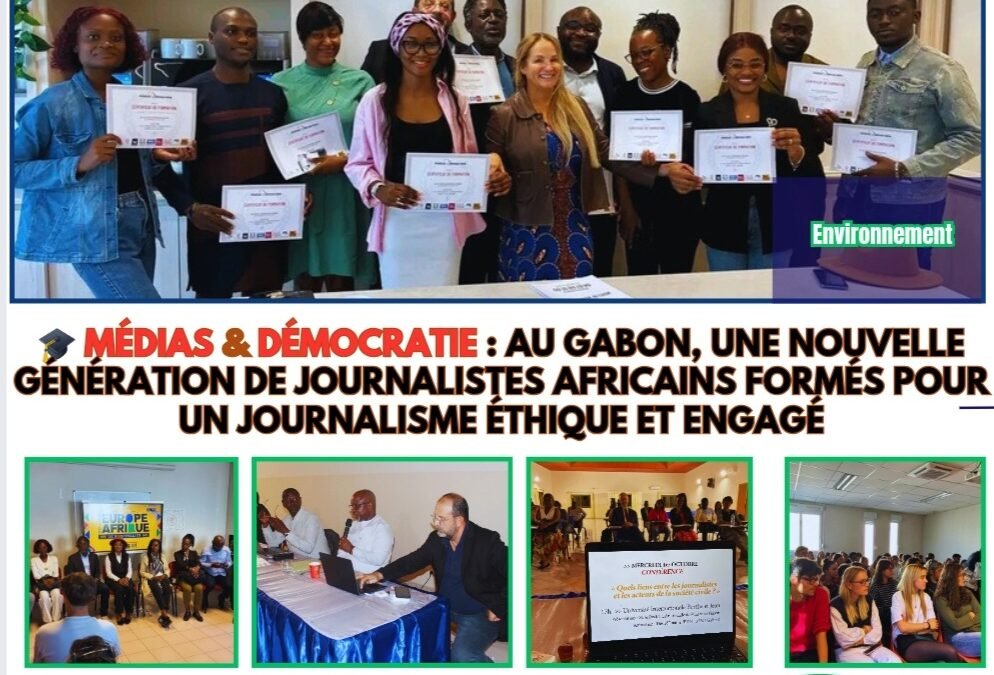 Médias & Démocratie : au Gabon, une nouvelle génération de journalistes africains formés pour un journalisme éthique et engagé