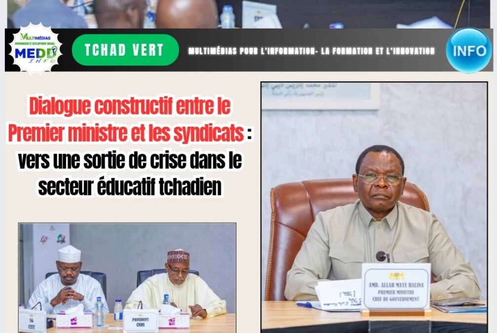 Dialogue constructif entre le Premier ministre et les syndicats : vers une sortie de crise dans le secteur éducatif tchadien