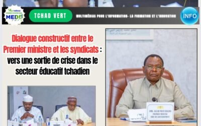 Dialogue constructif entre le Premier ministre et les syndicats : vers une sortie de crise dans le secteur éducatif tchadien