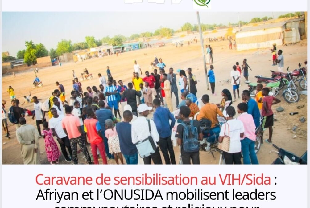 Caravane de sensibilisation au VIH/Sida : Afriyan et l’ONUSIDA mobilisent leaders communautaires et religieux pour protéger les jeunes