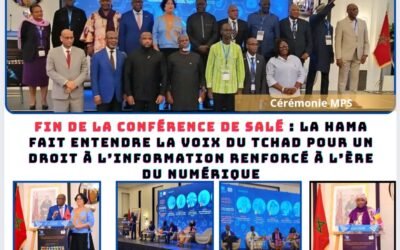 Fin de la Conférence de Salé : la HAMA fait entendre la voix du Tchad pour un droit à l’information renforcé à l’ère du numérique