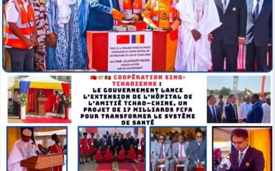 Coopération Sino-Tchadienne : Le Gouvernement lance l’extension de l’Hôpital de l’Amitié Tchad–Chine, un projet de 17 milliards FCFA pour transformer le système de santé