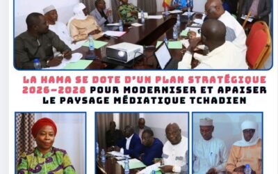 La HAMA se dote d’un Plan stratégique 2026–2028 pour moderniser et apaiser le paysage médiatique tchadien