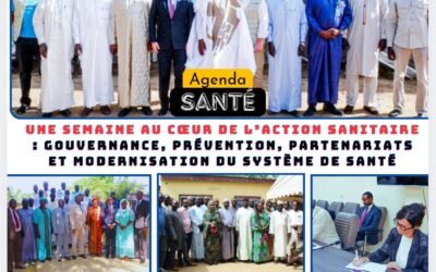 Agenda Santé –Une semaine au cœur de l’action sanitaire : gouvernance, prévention, partenariats et modernisation du système de santé