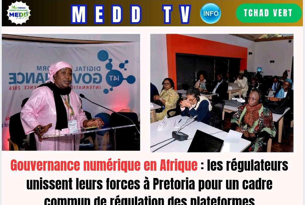 Gouvernance numérique en Afrique : les régulateurs unissent leurs forces à Pretoria pour un cadre commun de régulation des plateformes