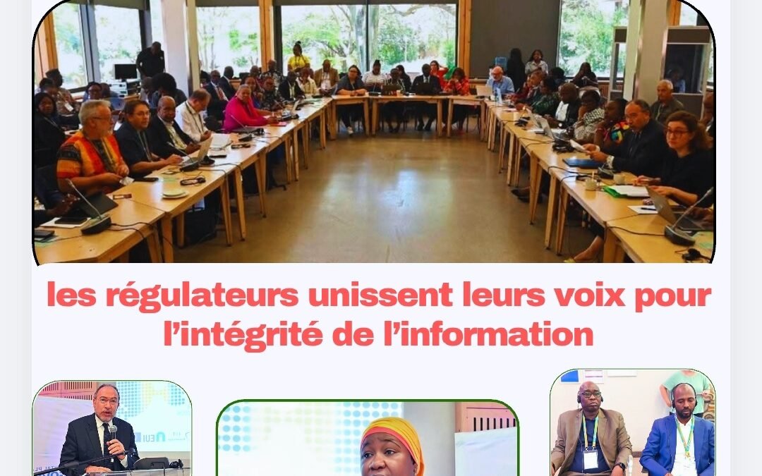 Gouvernance numérique en Afrique : les régulateurs unissent leurs voix pour l’intégrité de l’information