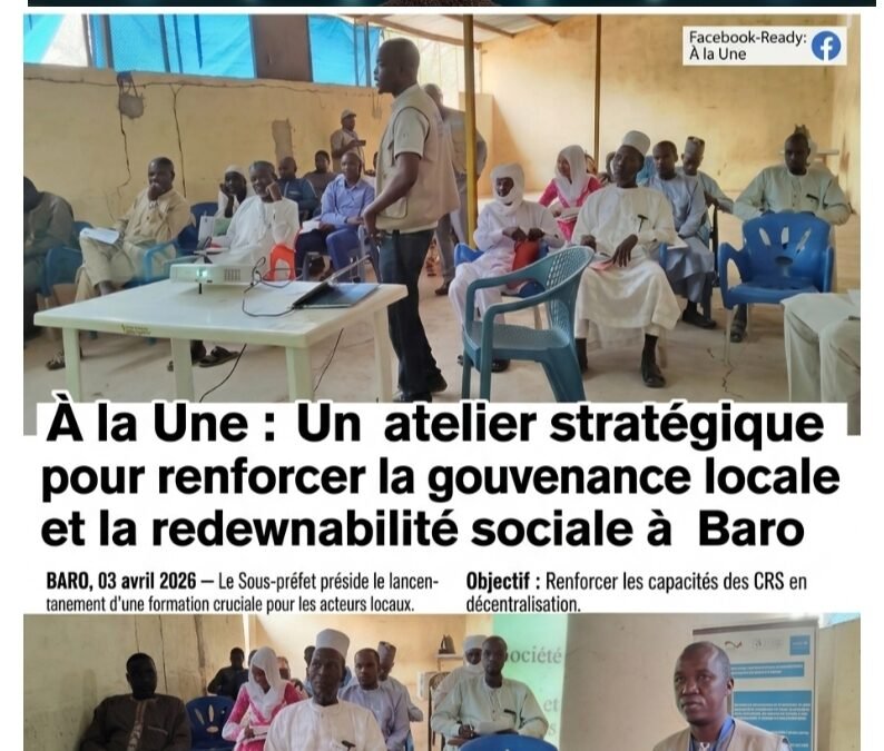 BARO : Un atelier stratégique pour renforcer la gouvernance locale et la redevabilité sociale