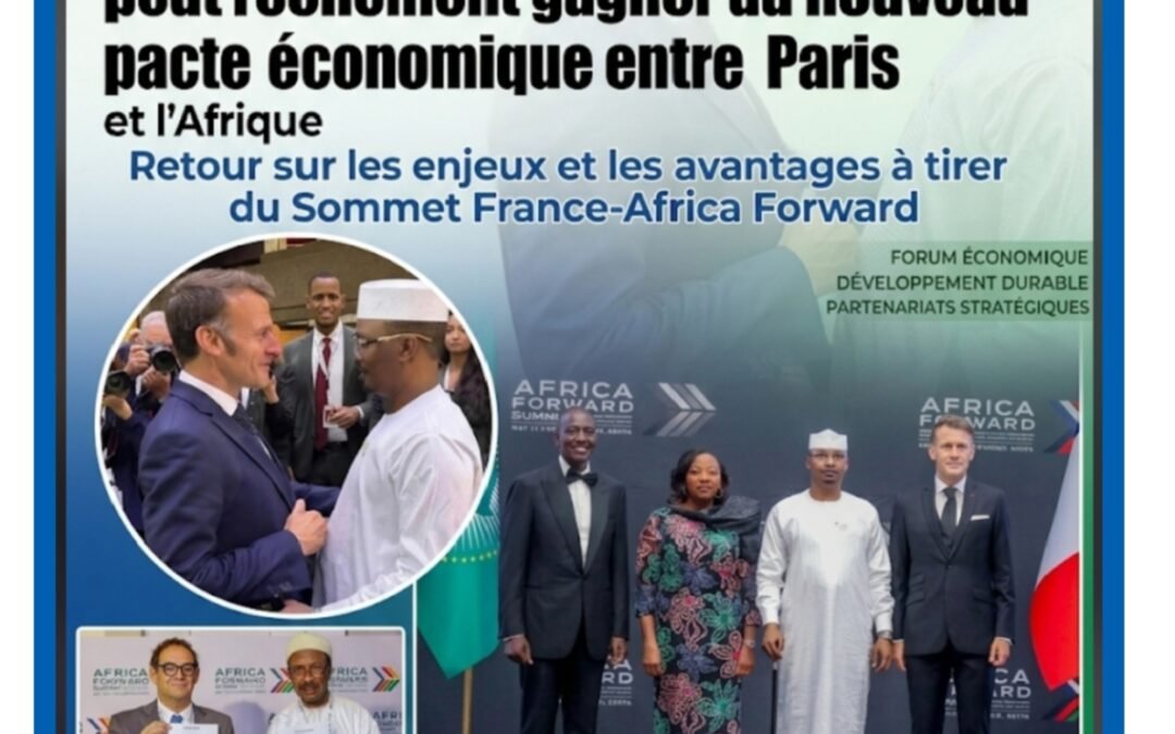 Africa Forward 2026 : ce que le Tchad peut réellement gagner du nouveau pacte économique entre Paris et l’Afrique