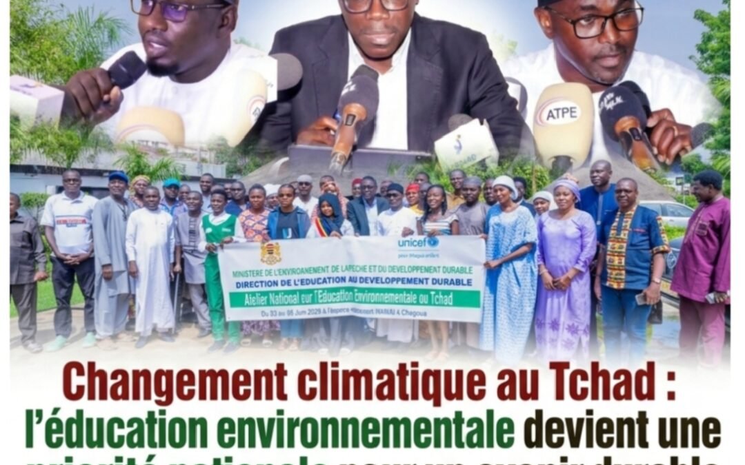 Changement climatique au Tchad : l’éducation environnementale s’impose comme une réponse urgente pour préparer l’avenir