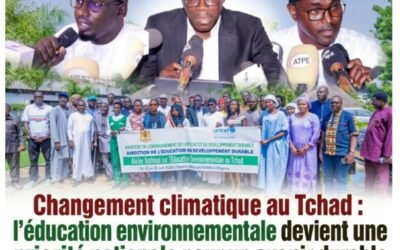 Changement climatique au Tchad : l’éducation environnementale s’impose comme une réponse urgente pour préparer l’avenir