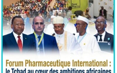 Forum Pharmaceutique International : le Tchad au cลur des ambitions africaines pour la souverainetรฉ sanitaire