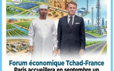 Forum économique Tchad-France : un report stratégique pour mieux préparer le rendez-vous des investisseurs à Paris