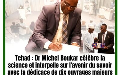 Tchad : Dr Michel Boukar célèbre la science et interpelle sur l’avenir du savoir avec la dédicace de dix ouvrages majeurs