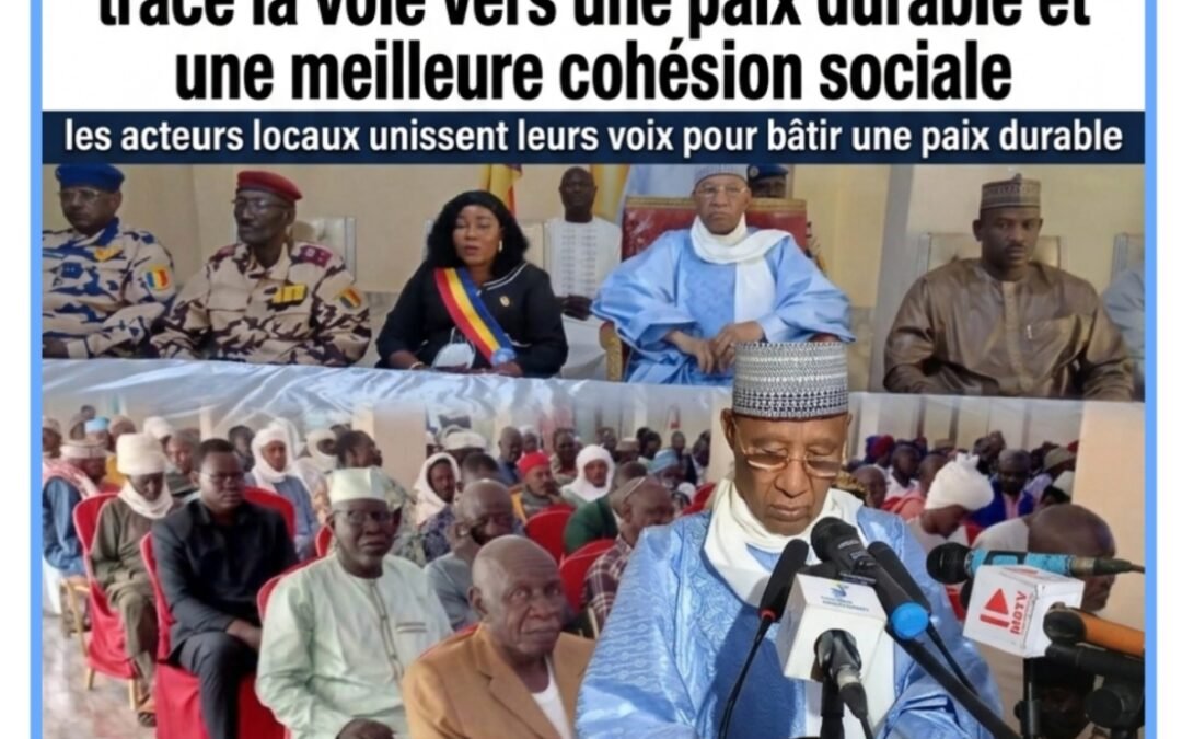 Logone Occidental : les acteurs locaux unissent leurs voix pour bâtir une paix durable