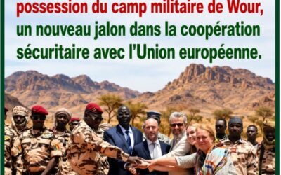 Sahel : le Tchad prend officiellement possession du camp militaire de Wour, un nouveau jalon dans la coopération sécuritaire avec l&rsquo;Union européenne