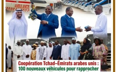 Coopération Tchad–Émirats arabes unis : 100 nouveaux véhicules pour rapprocher les soins et faciliter la vie des étudiants