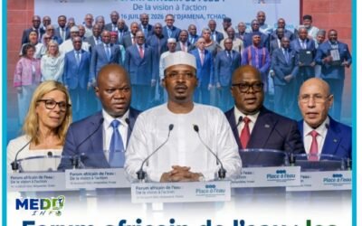 Forum africain de l’eau à N’Djamena : les dirigeants africains appellent à une mobilisation historique pour garantir l’accès à l’eau