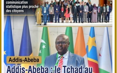 À Addis-Abeba, le Tchad s’engage pour une communication statistique plus proche des citoyens