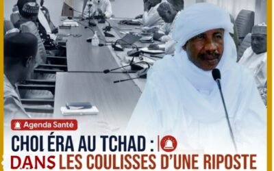 Lâagenda santĂ© en quelques mots – CHOLĂRA AU TCHAD : DANS LES COULISSES DâUNE RIPOSTE NATIONALE, LA MOBILISATION SâINTENSIFIE