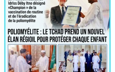 COMMUNIQUÉ-UNICEF /POLIOMYÉLITE : LE TCHAD PREND UN NOUVEL ÉLAN RÉGIONAL POUR PROTÉGER CHAQUE ENFANT