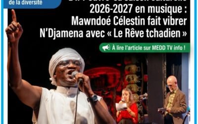 L’IFT ouvre sa saison culturelle 2026-2027 en musique : Mawndoé Célestin fait vibrer N’Djamena avec « Le Rêve tchadien »