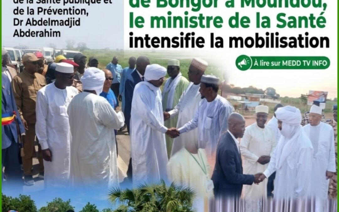 Ver de Guinée au Tchad : de Bongor à Moundou, le ministre de la Santé intensifie la mobilisation