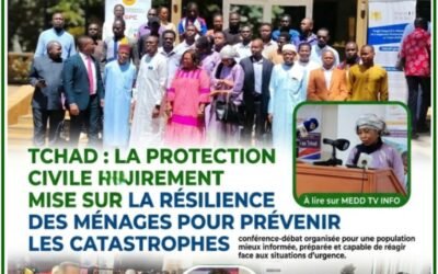 TCHAD : LA PROTECTION CIVILE MISE SUR LA RÉSILIENCE DES MÉNAGES POUR PRÉVENIR LES CATASTROPHES