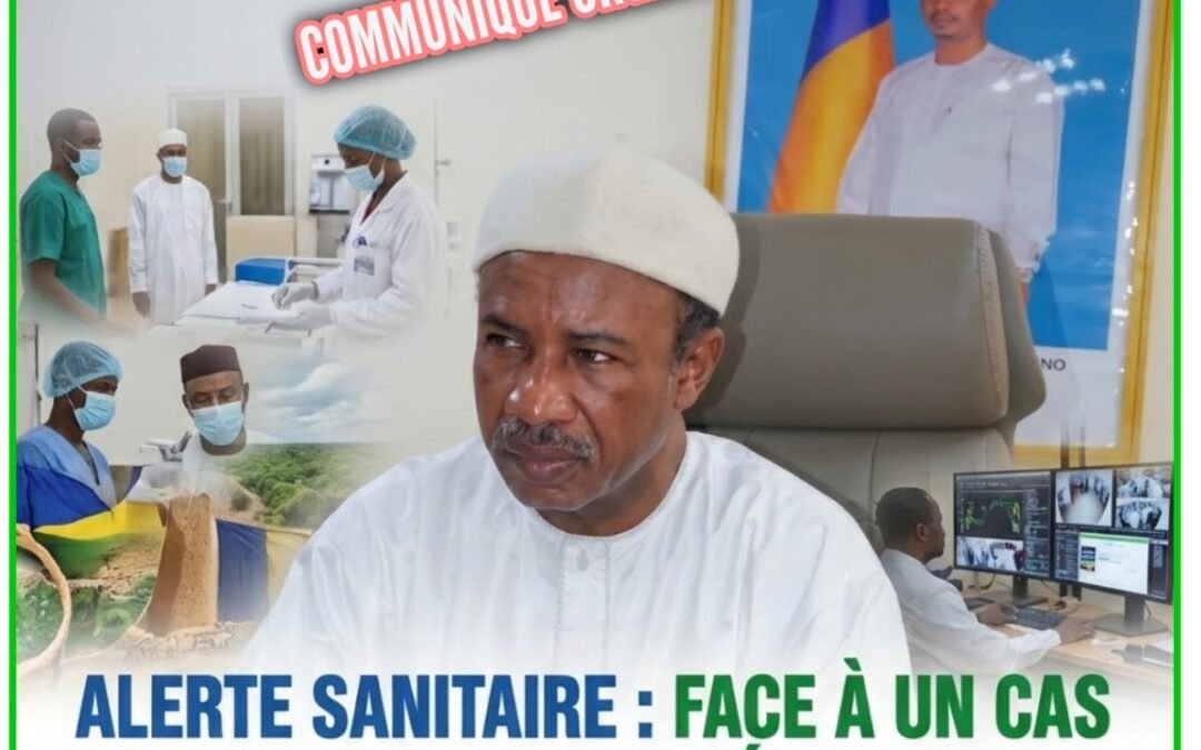 ALERTE SANITAIRE : FACE À UN CAS D’EBOLA SIGNALÉ AU NIGERIA, LE TCHAD RENFORCE SA VIGILANCE